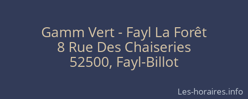 Gamm Vert - Fayl La Forêt