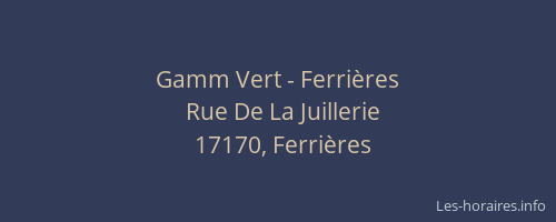 Gamm Vert - Ferri&egrave;res