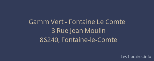 Gamm Vert - Fontaine Le Comte