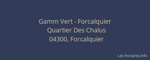 Gamm Vert - Forcalquier