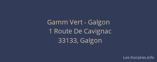 Gamm Vert - Galgon