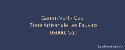 Gamm Vert - Gap