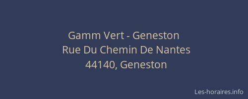 Gamm Vert - Geneston