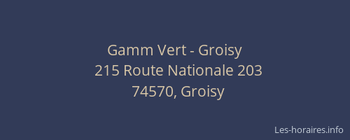 Gamm Vert - Groisy