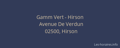 Gamm Vert - Hirson