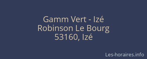 Gamm Vert - Izé