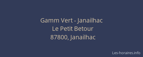 Gamm Vert - Janailhac