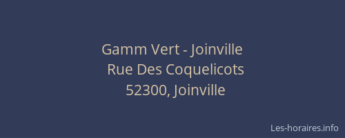 Gamm Vert - Joinville
