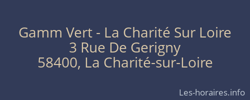Gamm Vert - La Charité Sur Loire
