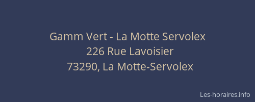 Gamm Vert - La Motte Servolex