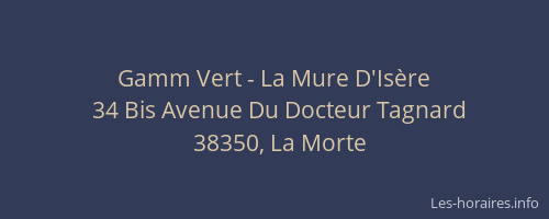 Gamm Vert - La Mure D'Is&egrave;re