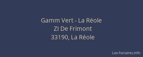 Gamm Vert - La Réole