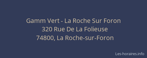 Gamm Vert - La Roche Sur Foron