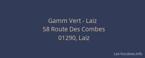 Gamm Vert - Laiz