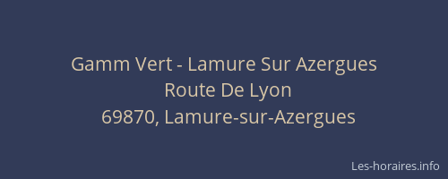 Gamm Vert - Lamure Sur Azergues