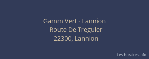 Gamm Vert - Lannion