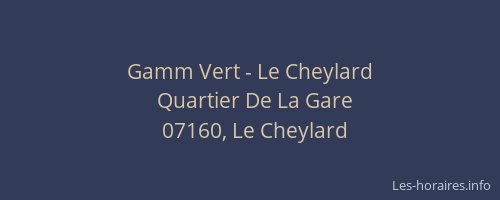 Gamm Vert - Le Cheylard