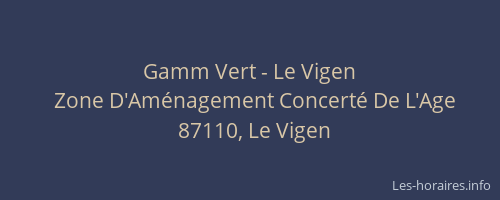 Gamm Vert - Le Vigen