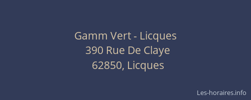 Gamm Vert - Licques