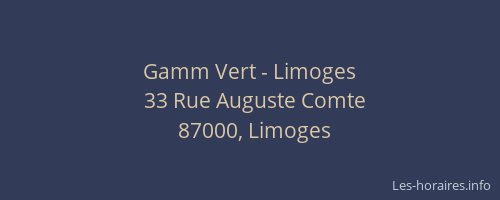 Gamm Vert - Limoges