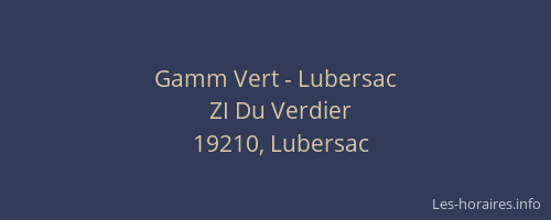 Gamm Vert - Lubersac