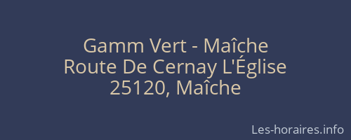 Gamm Vert - Maîche