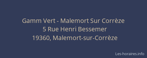 Gamm Vert - Malemort Sur Corrèze