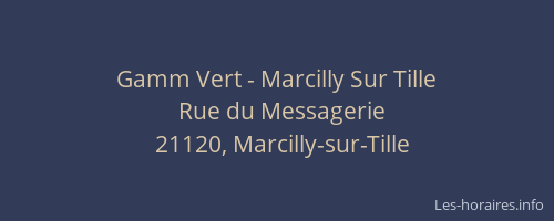 Gamm Vert - Marcilly Sur Tille