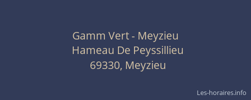 Gamm Vert - Meyzieu