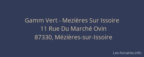 Gamm Vert - Mezi&egrave;res Sur Issoire