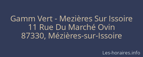 Gamm Vert - Mezières Sur Issoire