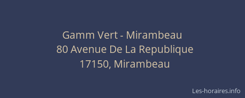 Gamm Vert - Mirambeau
