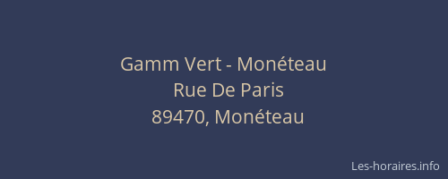 Gamm Vert - Monéteau
