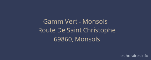 Gamm Vert - Monsols