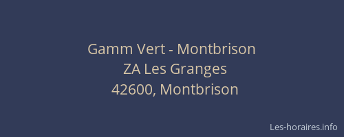 Gamm Vert - Montbrison
