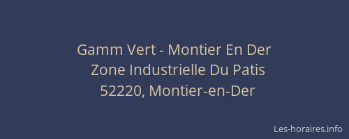 Gamm Vert - Montier En Der