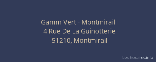 Gamm Vert - Montmirail