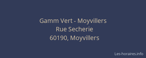 Gamm Vert - Moyvillers