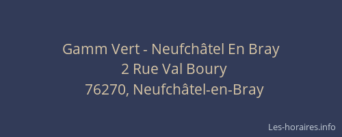 Gamm Vert - Neufchâtel En Bray