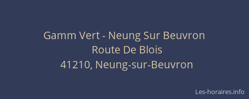 Gamm Vert - Neung Sur Beuvron