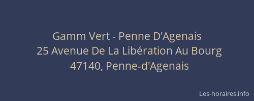 Gamm Vert - Penne D'Agenais