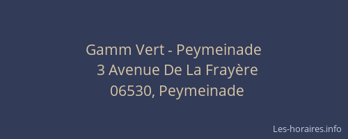 Gamm Vert - Peymeinade