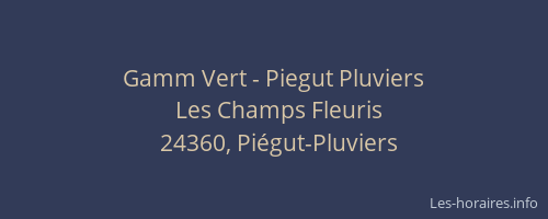 Gamm Vert - Piegut Pluviers
