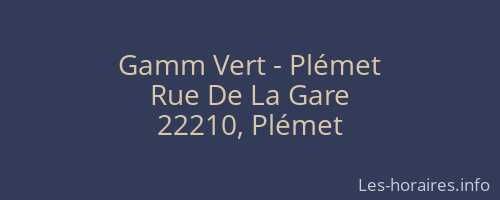 Gamm Vert - Plémet