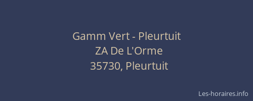 Gamm Vert - Pleurtuit