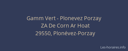 Gamm Vert - Plonevez Porzay