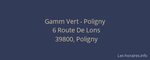 Gamm Vert - Poligny