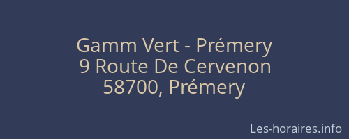 Gamm Vert - Prémery