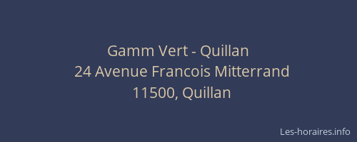 Gamm Vert - Quillan