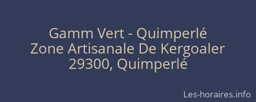 Gamm Vert - Quimperlé